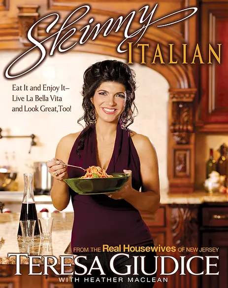 Skinny Italian Cookbook Cover Teresa Giudice